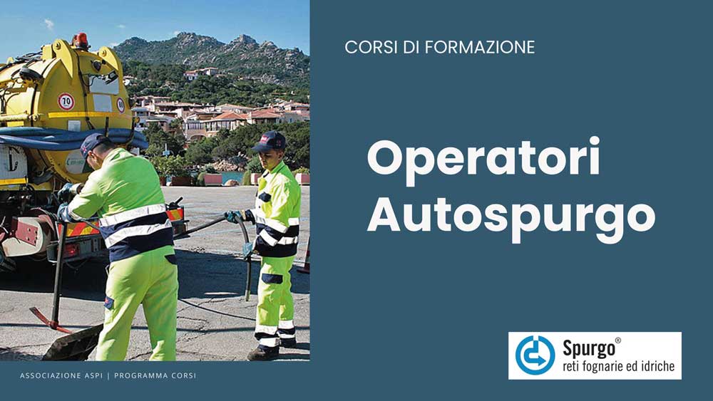 Corsi di Formazione - Operatori Autospurgo